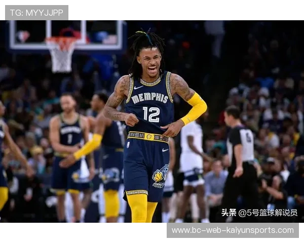 灰熊标价曝光!全明星或海量签挖莫兰特成焦点 灰熊标价曝光!全明星或海量签挖莫兰特成焦点