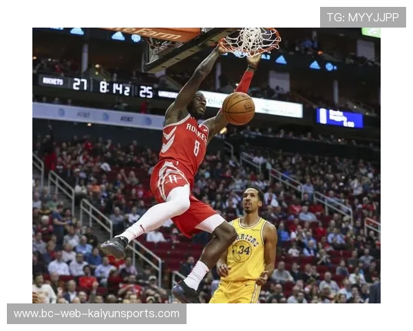 火箭篮板成致胜利器,重燃冠军希望